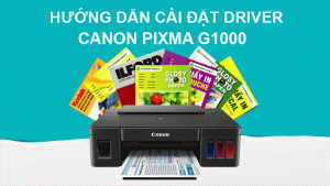 Cai dat Driver Canon G1000